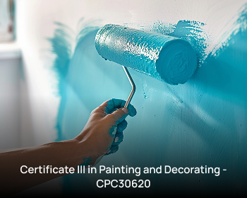 Certificate III in Painting and Decorating - CPC30620